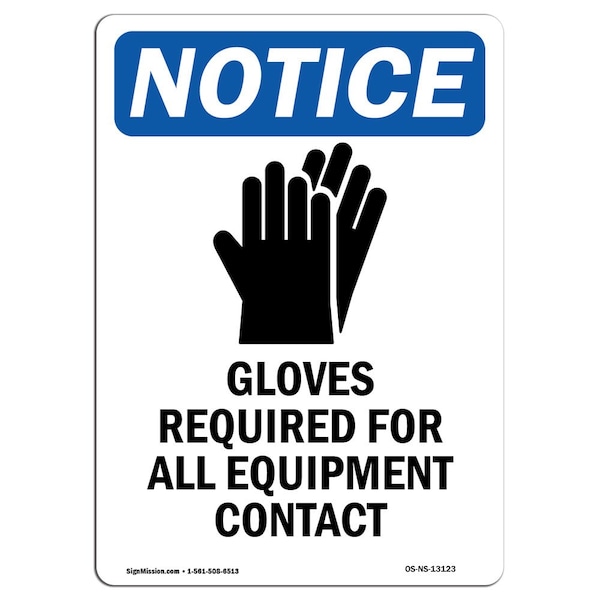 OSHA Sign, Gloves Required For With Symbol, 5in X 3.5in Decal, 10PK, 3.5" W, 5" H, Portrait, PK10